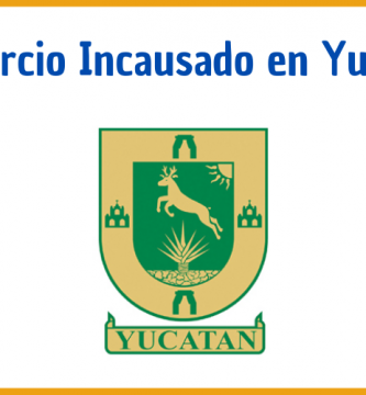 Divorcio incausado en Yucatán