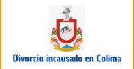 Divorcio incausado en Colima